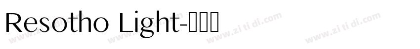 Resotho Light字体转换